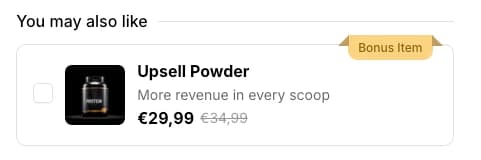 ConvertX upsell on a product page: a "You may also like" add-on with a bonus badge and a discounted price, added with one tick